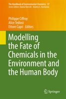 Modelling the Fate of Chemicals in the Environment and the Human Body |