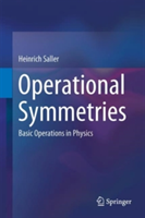 Operational Symmetries | Heinrich Saller