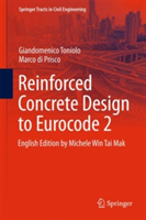 Reinforced Concrete Design to Eurocode 2 | Giandomenico Toniolo, Marco Di Prisco