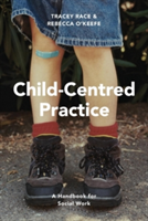 Child-Centred Practice | Tracey Race