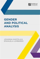 Gender and Political Analysis | Johanna Kantola, Emanuela Lombardo