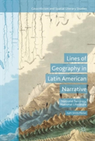 Lines of Geography in Latin American Narrative | Aarti Smith Madan