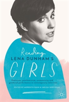 Reading Lena Dunham\'s Girls |