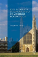 The Palgrave Companion to Cambridge Economics |