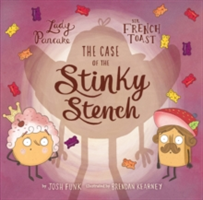 The Case of the Stinky Stench | Josh Funk