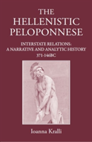 The Hellenistic Peloponnese | Ioanna Kralli