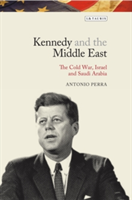 Kennedy and the Middle East | Antonio Perra