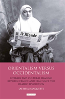 Orientalism Versus Occidentalism | Laetitia Nanquette