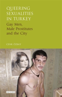Queering Sexualities in Turkey | Cenk Ozbay