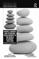 Agency, Gender and Economic Development in the World Economy 1850-2000 |