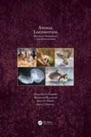 Animal Locomotion | Malcolm S. Gordon, Reinhard Blickhan, John O. Dabiri, John J. Videler