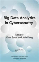 Big Data Analytics in Cybersecurity |