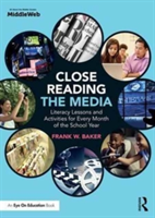 Close Reading the Media | Frank Baker