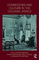 Commodities and Culture in the Colonial World |