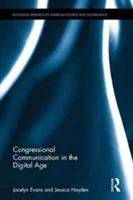 Congressional Communication in the Digital Age | Jocelyn Evans, Jessica Hayden