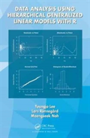 Data Analysis Using Hierarchical Generalized Linear Models with R | South Korea) Youngjo (Seoul National University Lee, Sweden) Lars (Dalarna University Ronnegard, Maengseok Noh