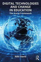 Digital Technologies and Change in Education | USA) Niki (University of Canterbury Davis