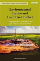 Environmental Justice and Land Use Conflict | Australia) Amanda (University of New England Kennedy