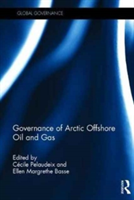 Governance of Arctic Offshore Oil and Gas |