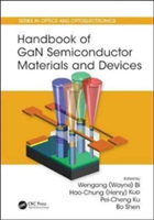 Handbook of GaN Semiconductor Materials and Devices |