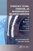 Hydrostatic Testing, Corrosion, and Microbiologically Influenced Corrosion | Doha) Reza (Qatar University Javaherdashti, Australia) WA Perth Farzaneh (Parscorrosion Consultants Akvan