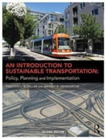 An Introduction to Sustainable Transportation | Preston L. Schiller, Eric C. Bruun, Jeffrey R. Kenworthy