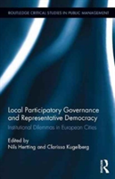 Local Participatory Governance and Representative Democracy |