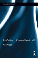 An Outline of Chinese Literature II | China) Peking University Yuan (professor of Department of Chinese Language and Literature Xingpei