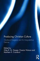 Producing Christian Culture |