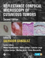 Reflectance Confocal Microscopy of Cutaneous Tumors, Second Edition |