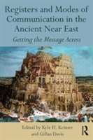Registers and Modes of Communication in the Ancient Near East |