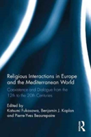 Religious Interactions in Europe and the Mediterranean World |