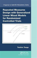 Repeated Measures Design with Generalized Linear Mixed Models for Randomized Controlled Trials | Japan) Minato-ku Tokyo Toshiro (Center for Medical Statistics Tango