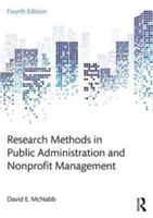 Research Methods in Public Administration and Nonprofit Management | USA) Washington Tacoma David E. (Pacific Lutheran University McNabb