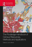 The Routledge Handbook of Census Resources, Methods and Applications |