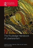 The Routledge Handbook of Libertarianism |