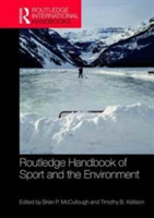 Routledge Handbook of Sport and the Environment |