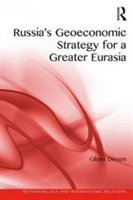 Russia\'s Geoeconomic Strategy for a Greater Eurasia | Dr. Glenn Diesen