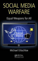 Social Media Warfare | Michael (Computer Economics) Erbschloe