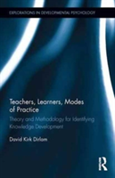 Teachers, Learners, Modes of Practice | David K. Dirlam