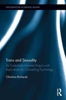 Trans and Sexuality | UK) Christina (Nottingham Gender Clinic Richards