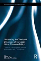 Uncovering the Territorial Dimension of European Union Cohesion Policy |