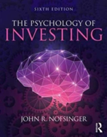 The Psychology of Investing | USA) John R. (University of Alaska-Anchorage Nofsinger