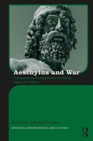 Aeschylus and War |