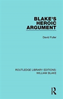 Blake\'s Heroic Argument | David Fuller