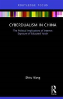 Cyberdualism in China | Hong Kong) Shiru (The Chinese University of Hong Kong Wang