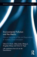 Environmental Pollution and the Media | Libby Lester, Meng Ji, Glenn D. Hook, Kingsley Edney, Chris G. Pope, Luli Van Der Does-Ishikawa