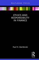 Ethics and Responsibility in Finance | Switzerland) Paul H. (University of Fribourg Dembinski
