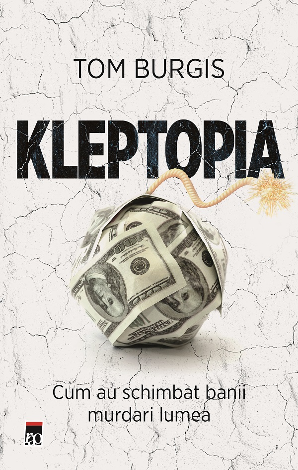 Kleptopia | Tom Burgis