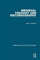 Medieval Thought and Historiography | USA) Giles (Princeton University Constable